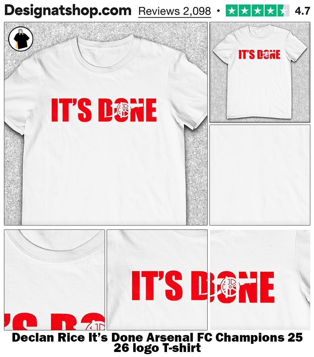 Declan Rice It’s Done Arsenal FC Champions 25 26 logo shirt