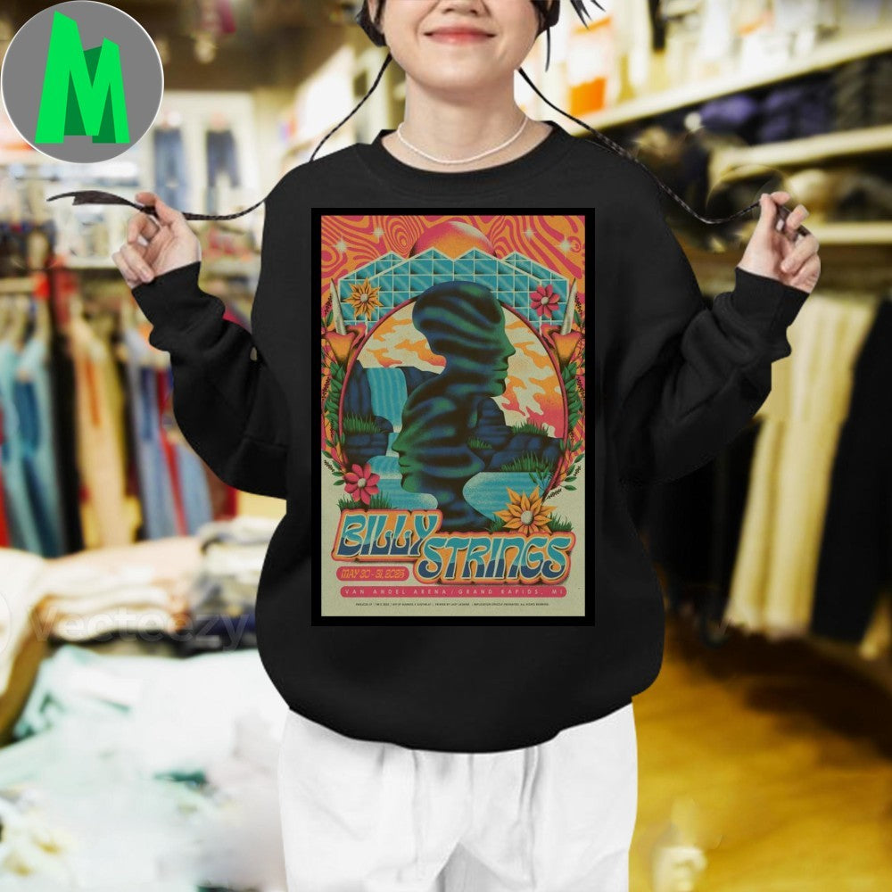 Design Concert Billy Strings Grand Rapids Michigan 2025 Poster At Van Andel Arena On May 30 31 2025 Shirt