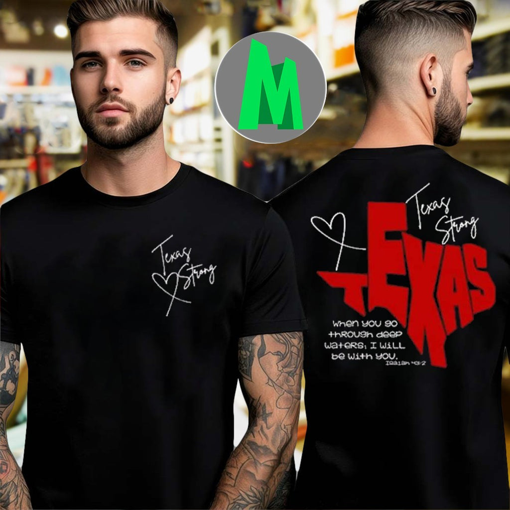 Design Texas Strong When You Go Through Deep Waters I Will Be With You Isaiah 432 Shirt