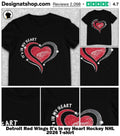 Detroit Red Wings it’s in my Heart Hockey NHL 2026 shirt