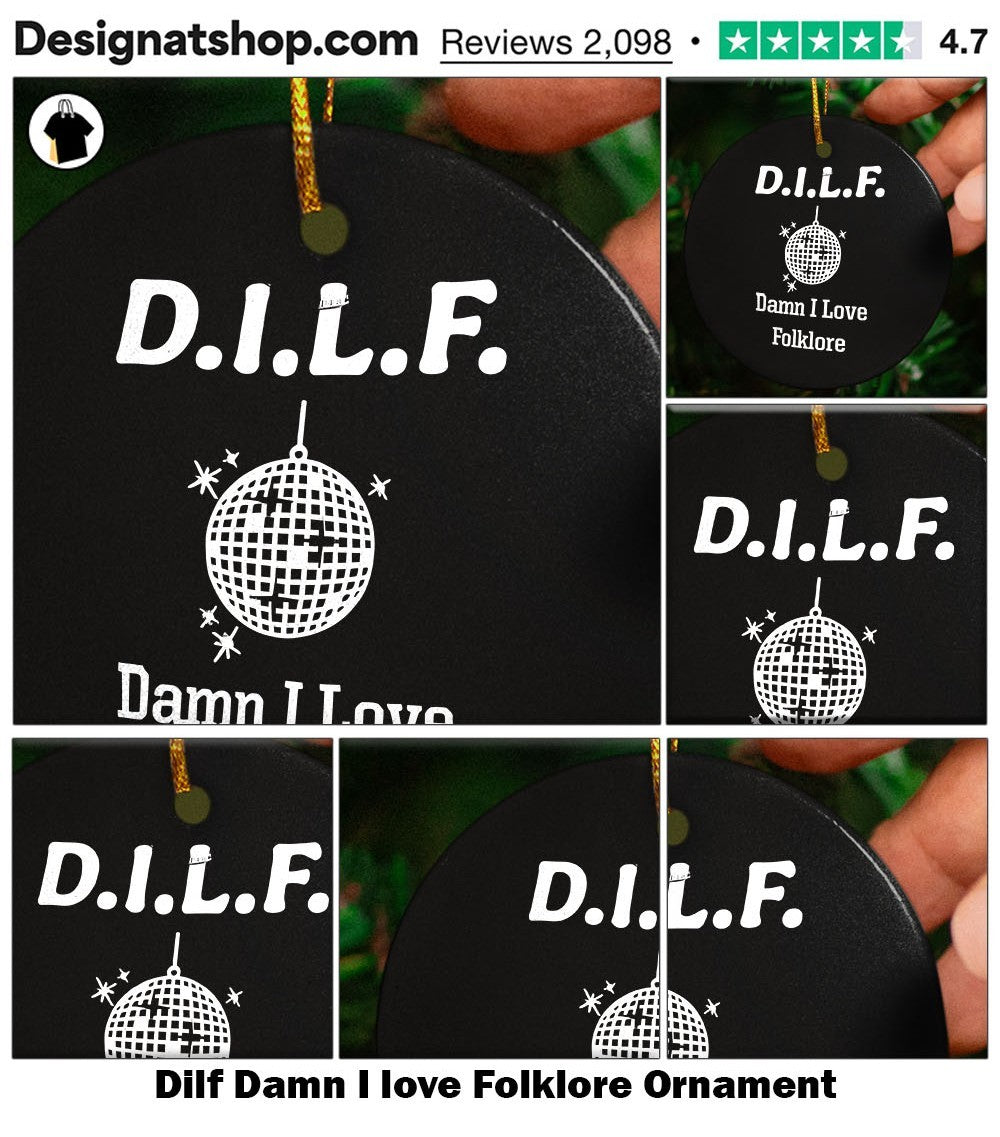 Dilf Damn I love Folklore shirt