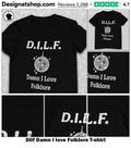 Dilf Damn I love Folklore shirt