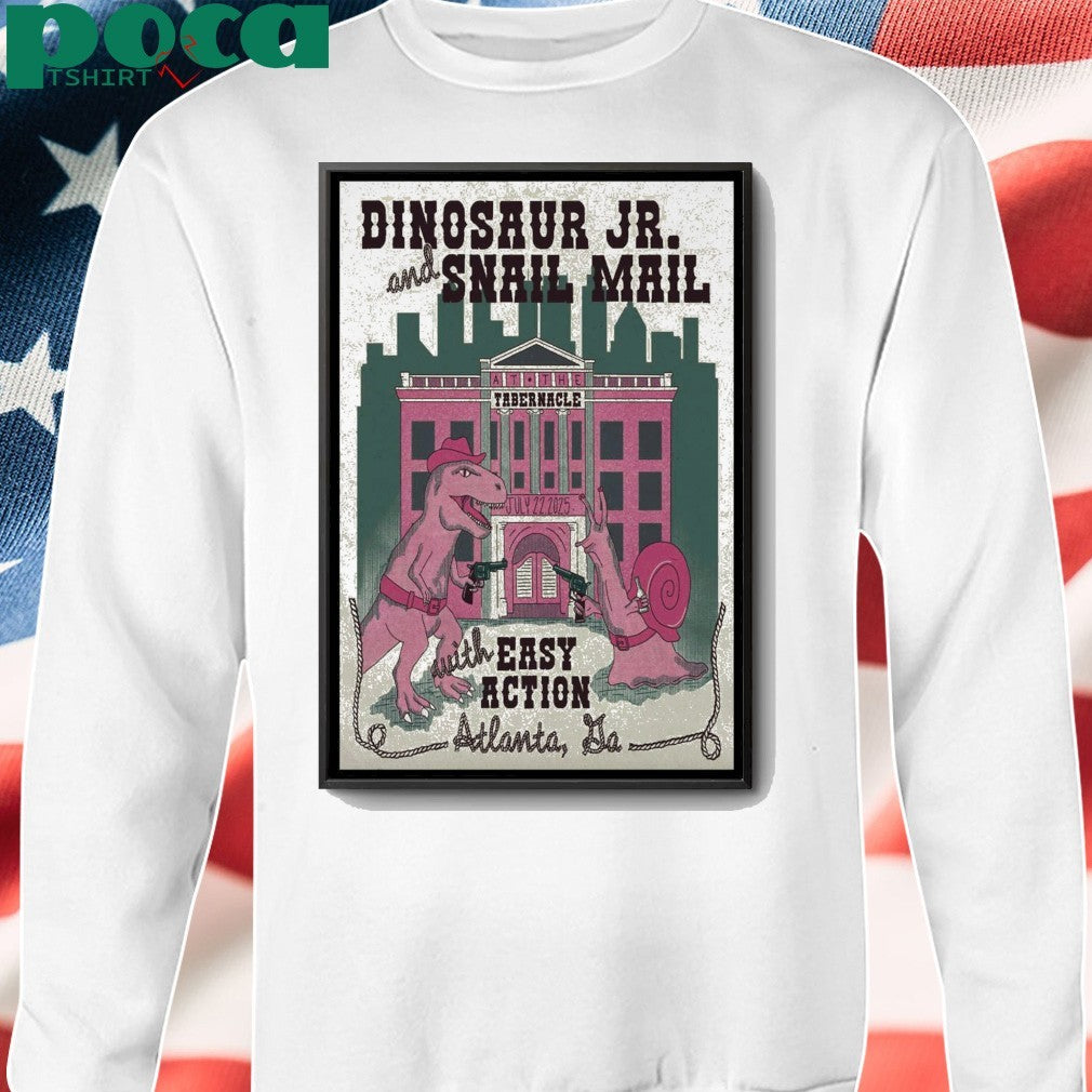 Dinosaur JR. And Snail Mail Tabernacle In Atlanta GA Jul 22 2025 Poster shirt