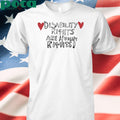 Disability Rights Are Human Rights Shirt