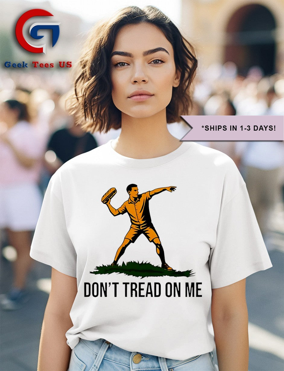 Dont Tread On Me Sandwich Guy DC resist shirt