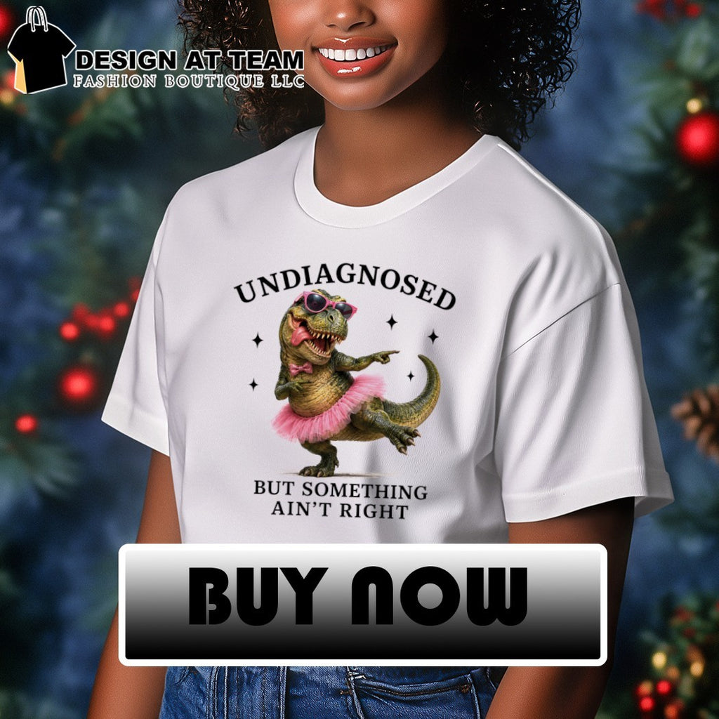 Dragon dancing undiagnosed but something ain’t right shirt