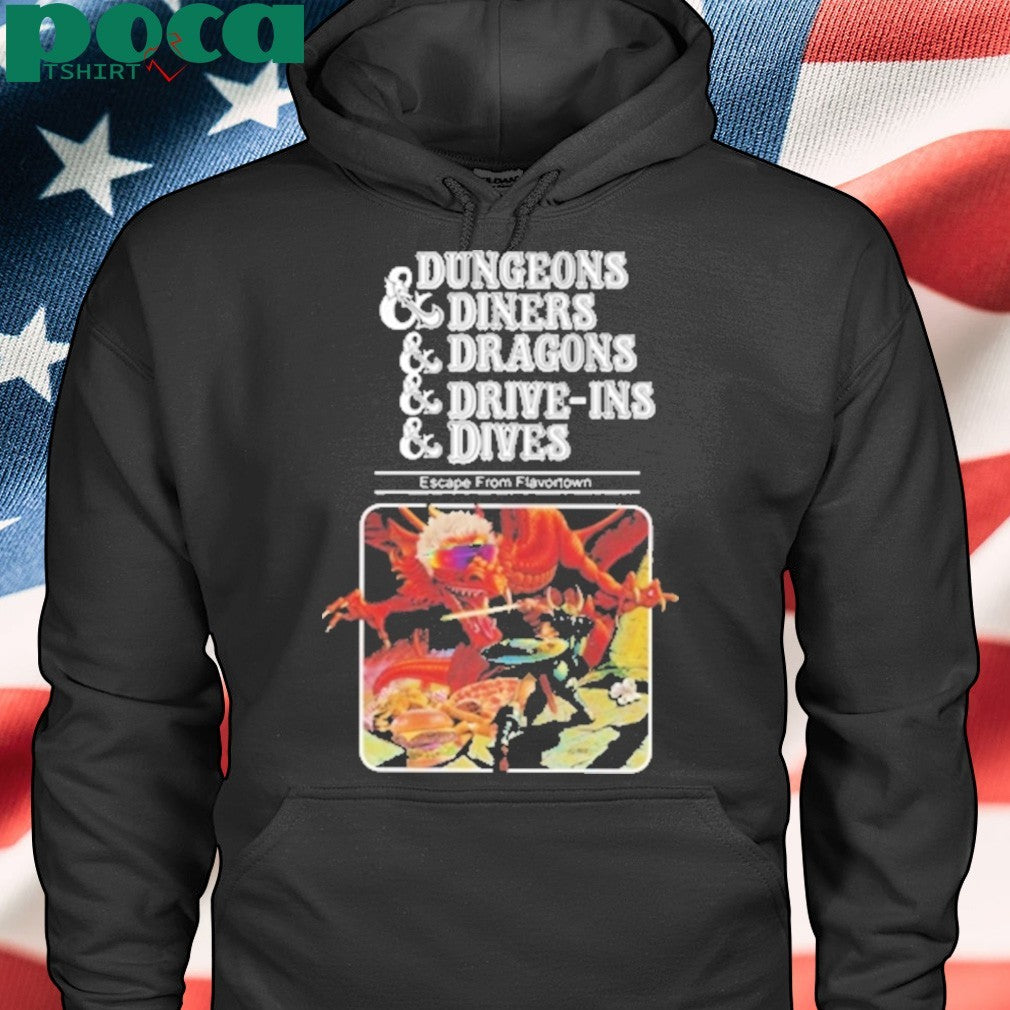 Dungeons And Diners And Dragons And Drive Ins And Dives Shirt