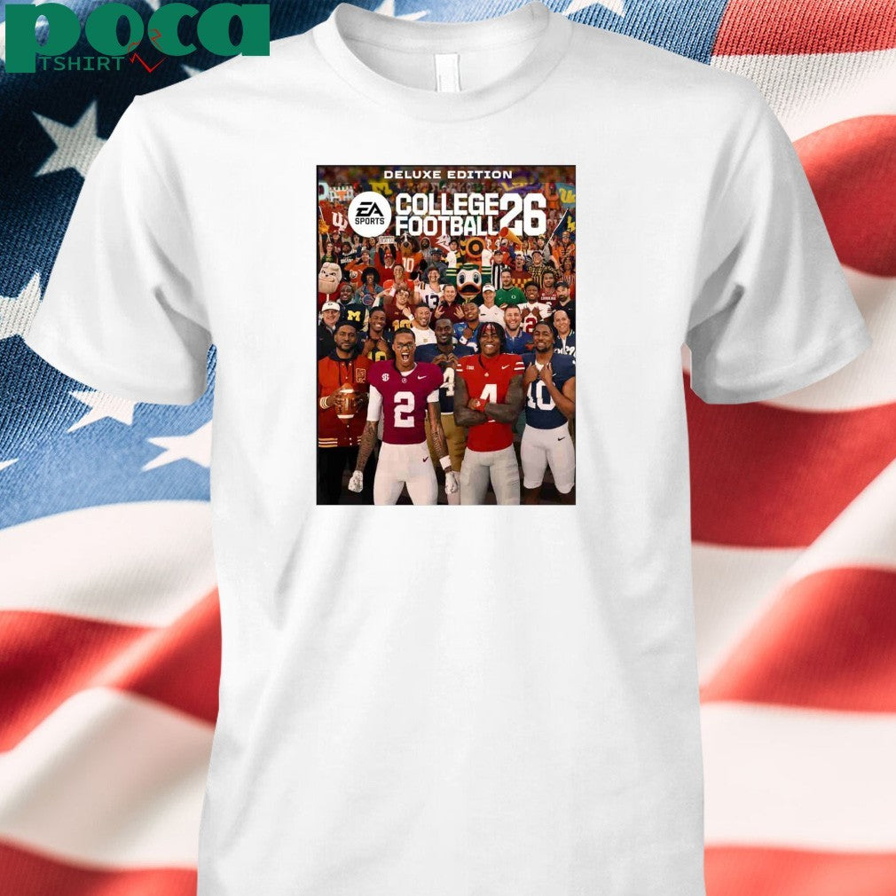 EA College Football 26 Cover Deluxe Edition Coming On July 10th 2025 shirt