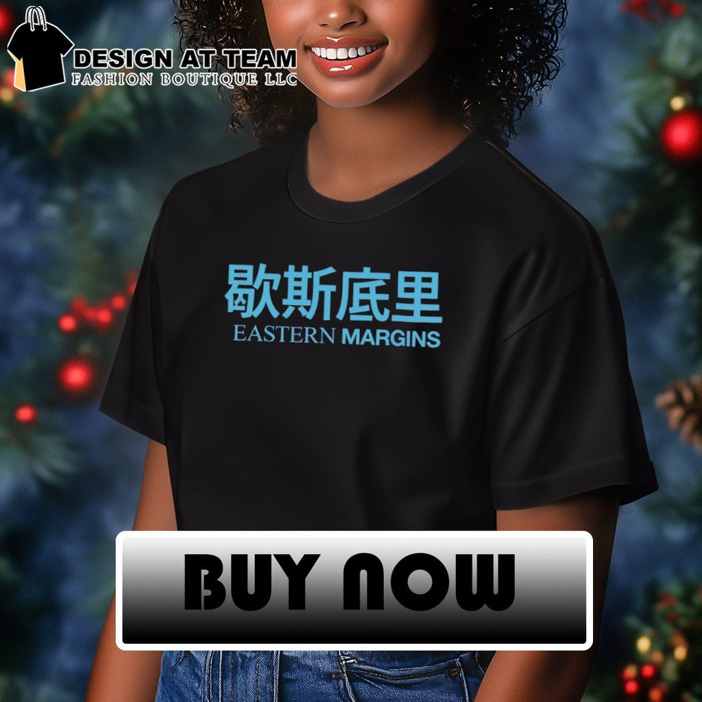 Eastern Margins Hysteria Chinese logo shirt