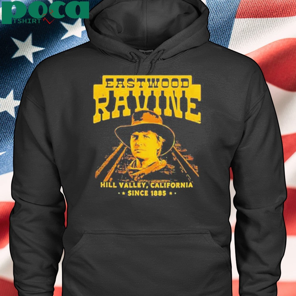 Eastwood Ravine Hill Valley California shirt