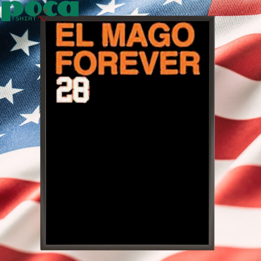 El Mago forever 28 shirt