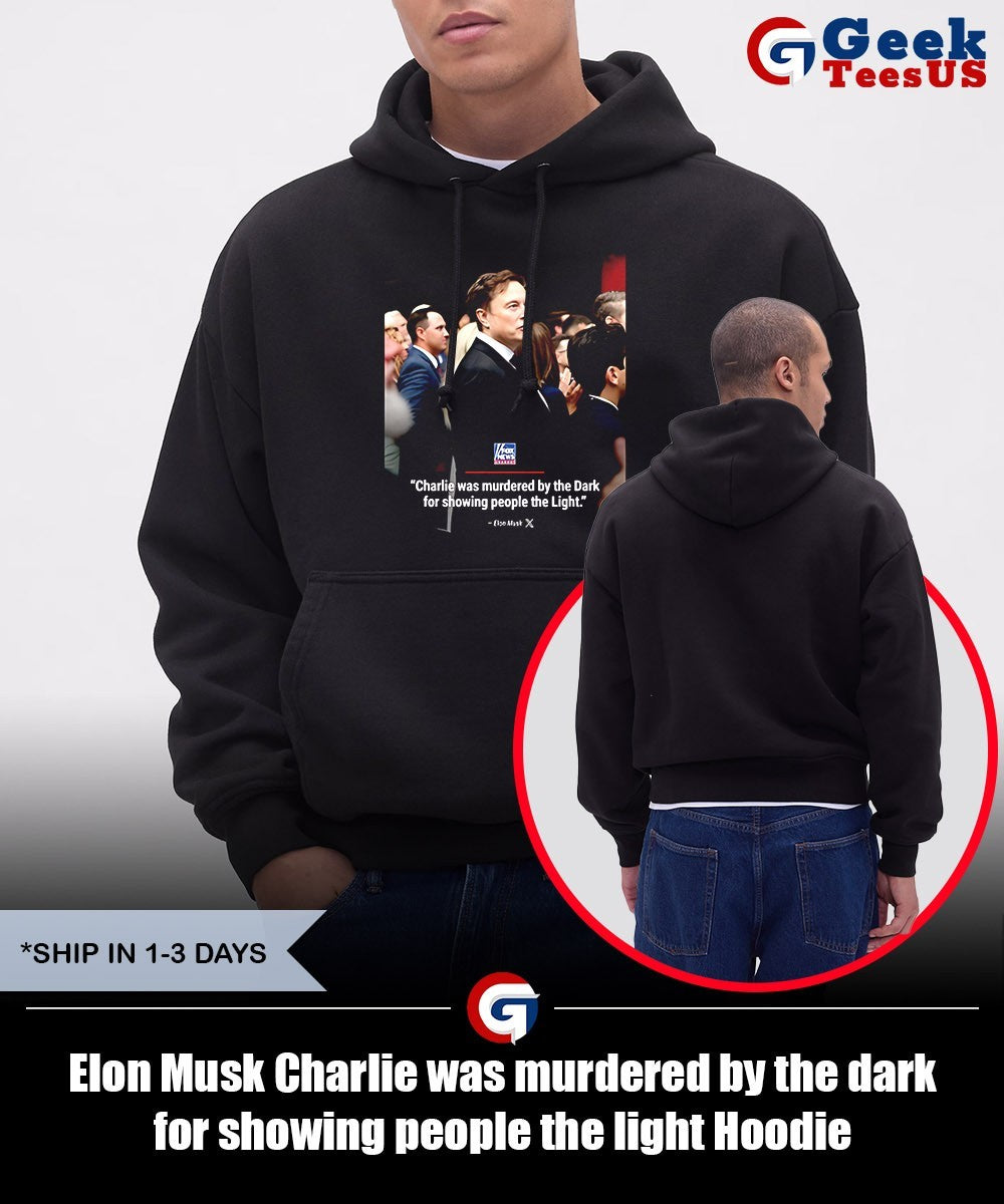 Elon Musk Charlie was murdered by the dark for showing people the light shirt