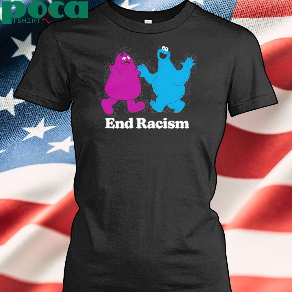 End Racism Grimace And Cookie Monster Shirt