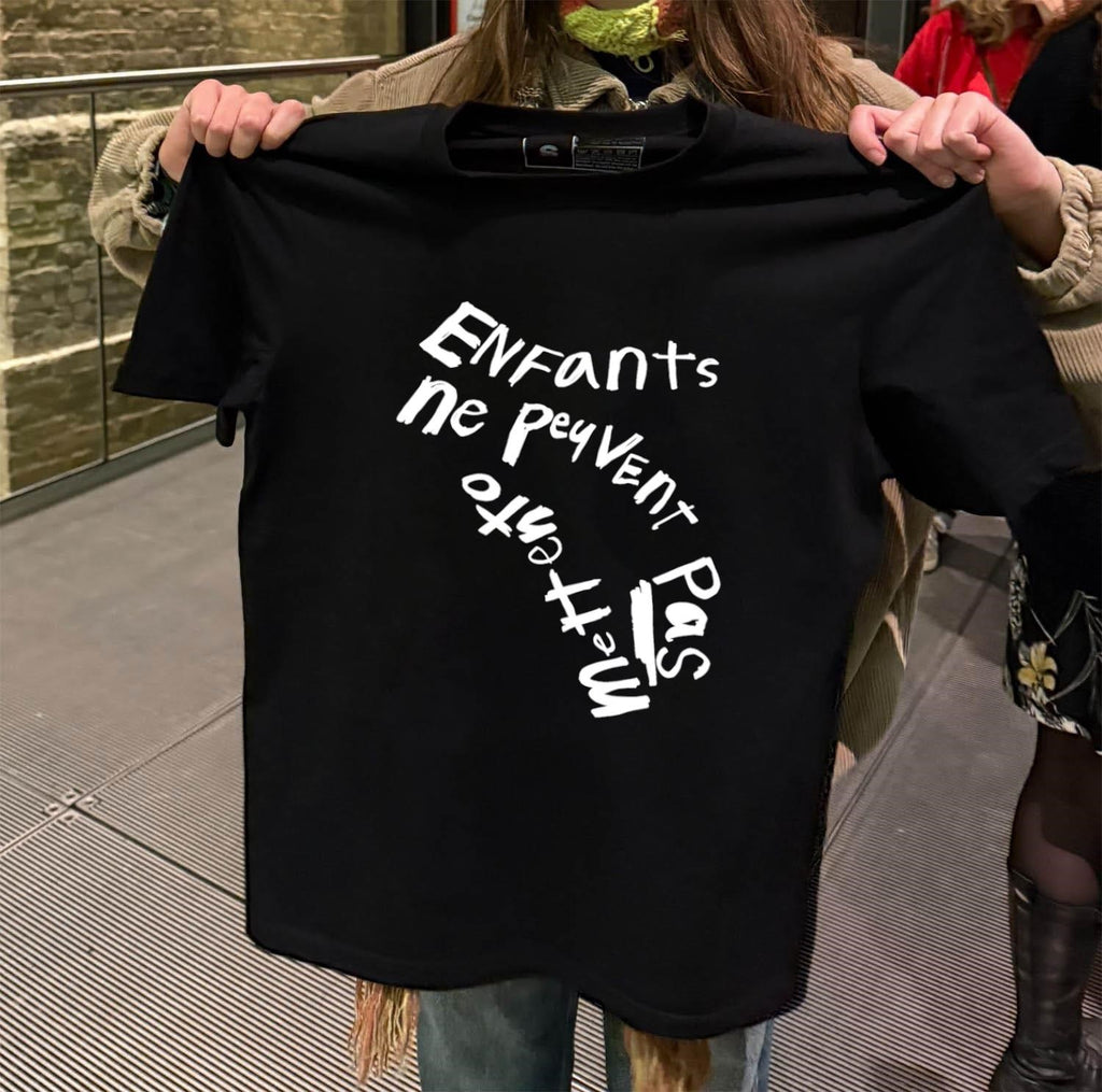 Enfants ne peuvent pas mettre pas French text design shirt