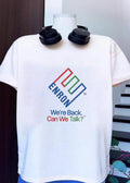 Enron We Are Back Can We Talk Shirt