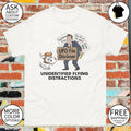 Epstein File UFO File Discloser Unidentified Flying Distractions shirt