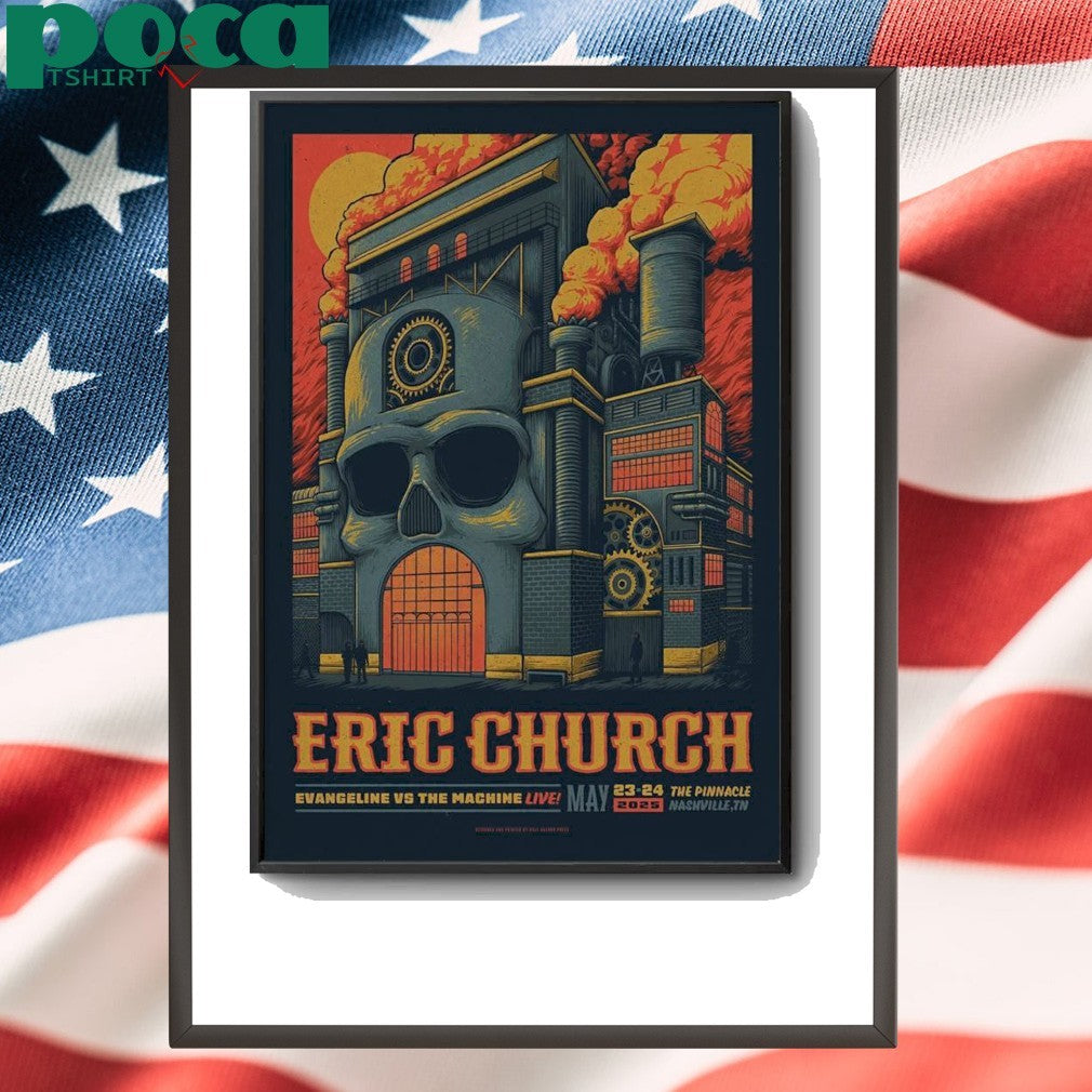 Eric Church May 23 2025 The Pinnacle Nashville TN Poster shirt