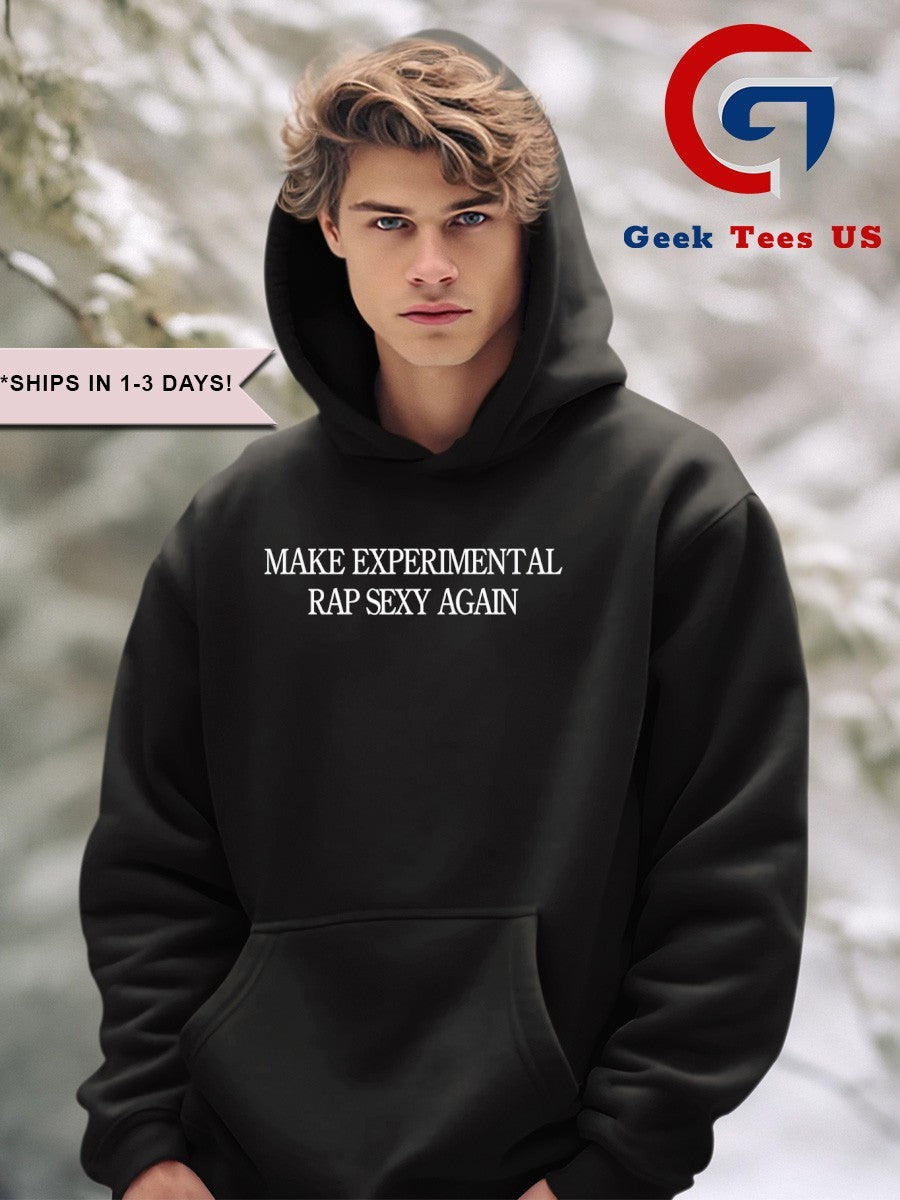 Experimental rap sexy again shirt