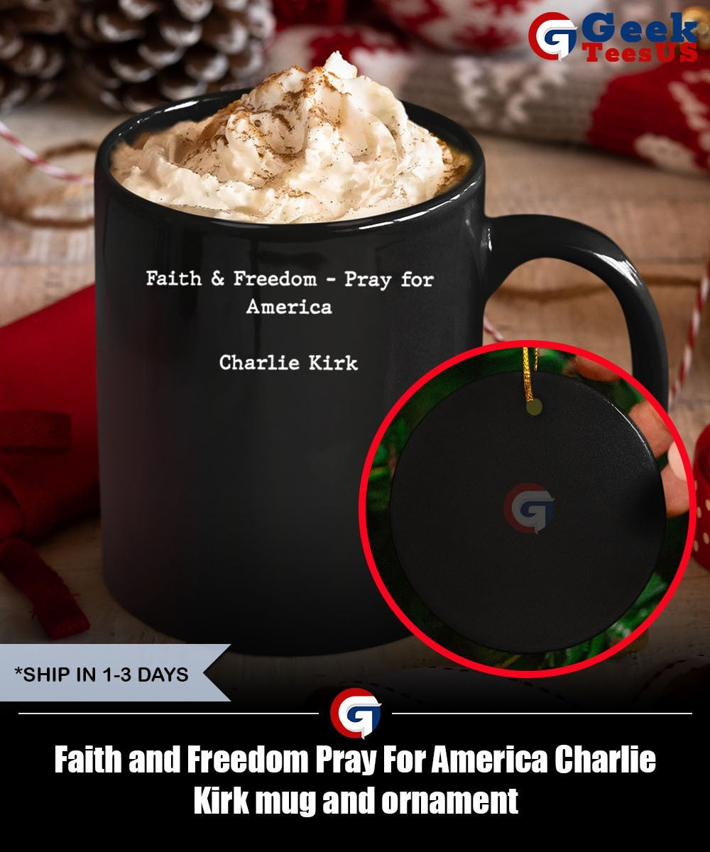 Faith and Freedom Pray For America Charlie Kirk shirt