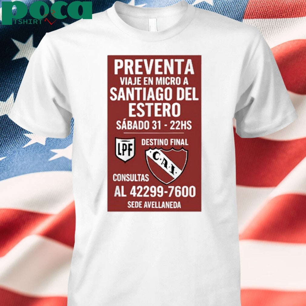 Fernandezmm Preventa Viaje En Micro A Santiago Del Estero Sábado 31-22Hs shirt