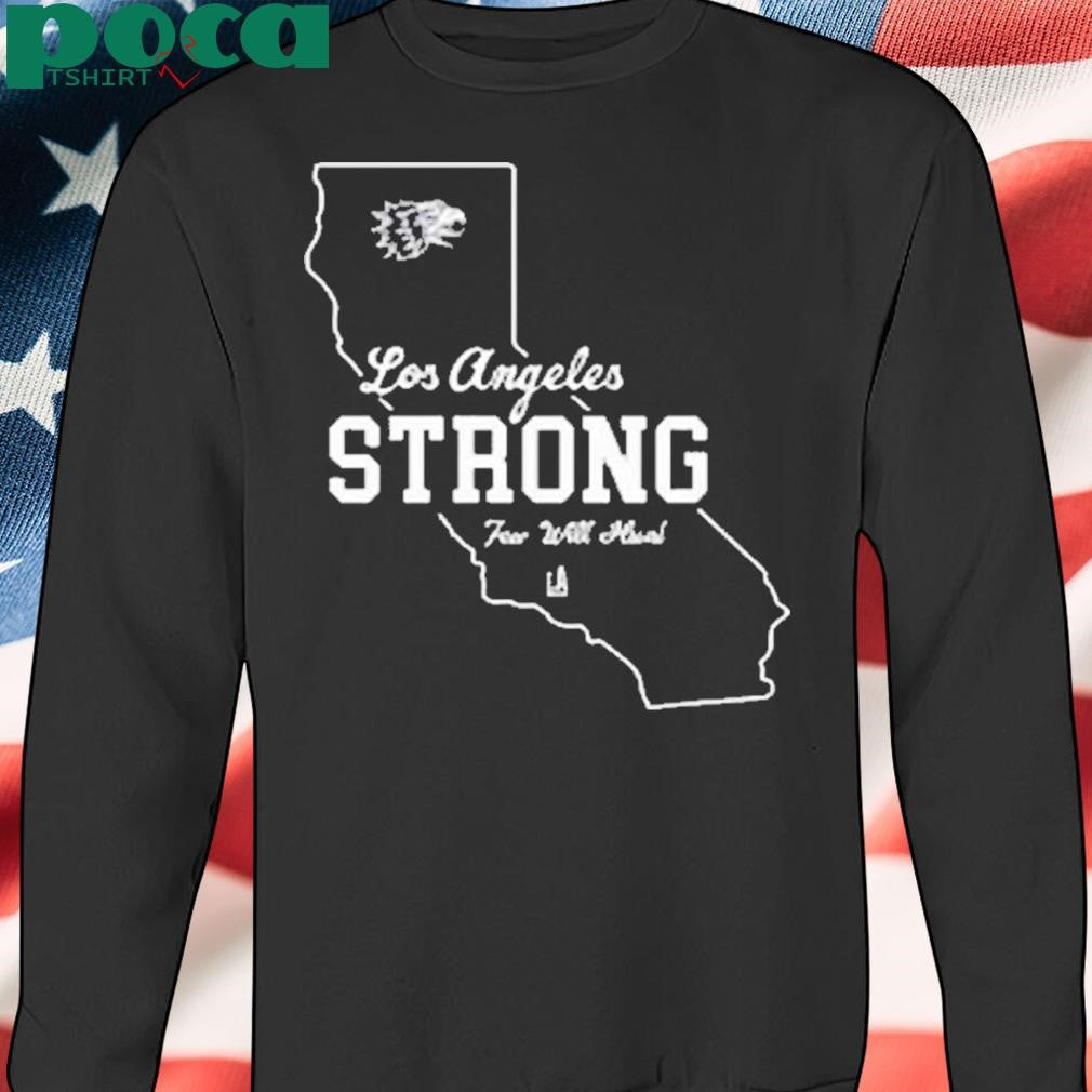 Few Will Hunt La Strong Shirt