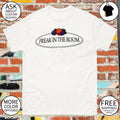 Freak in the room Fruit of the Loom parody shirt