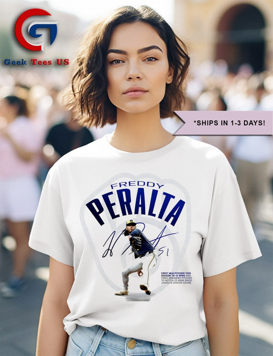 Freddy Peralta Milwaukee Brewers first MLB pitcher this season to 15 wins signature shirt