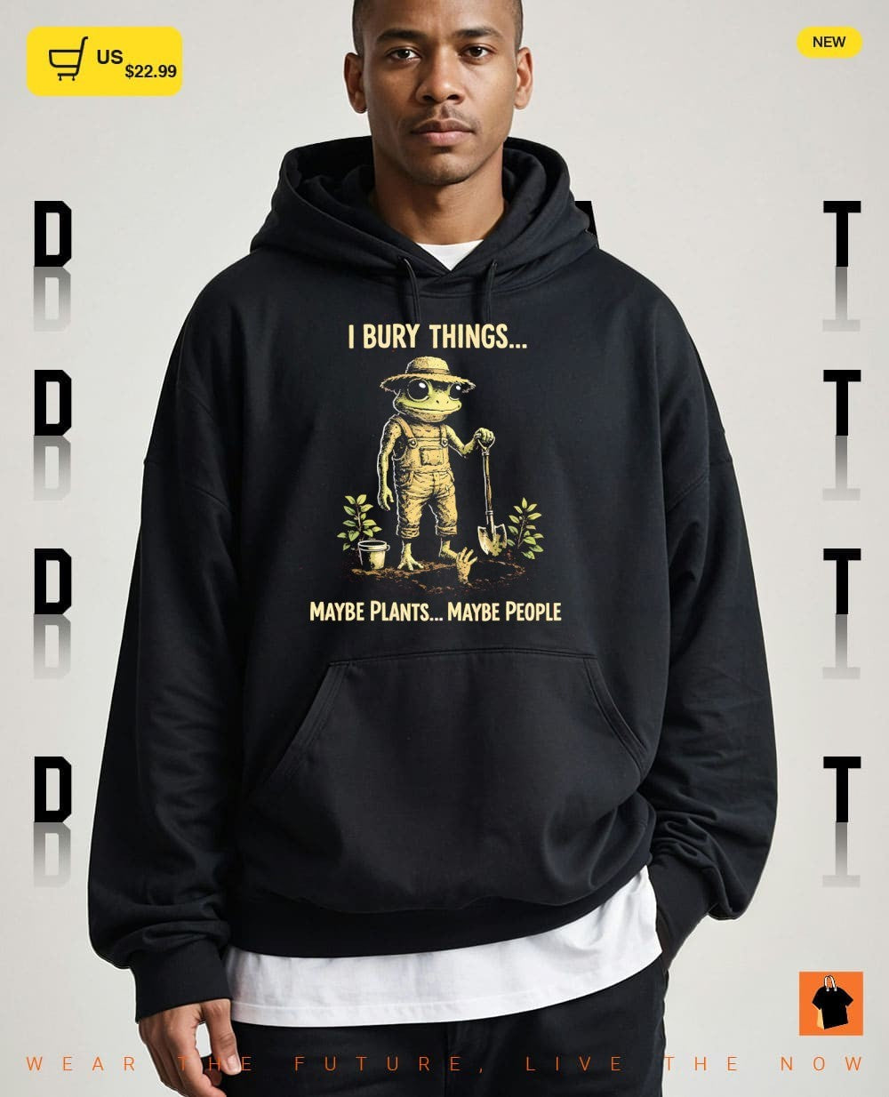 Frog I bury things maybe plants maybe people shirt