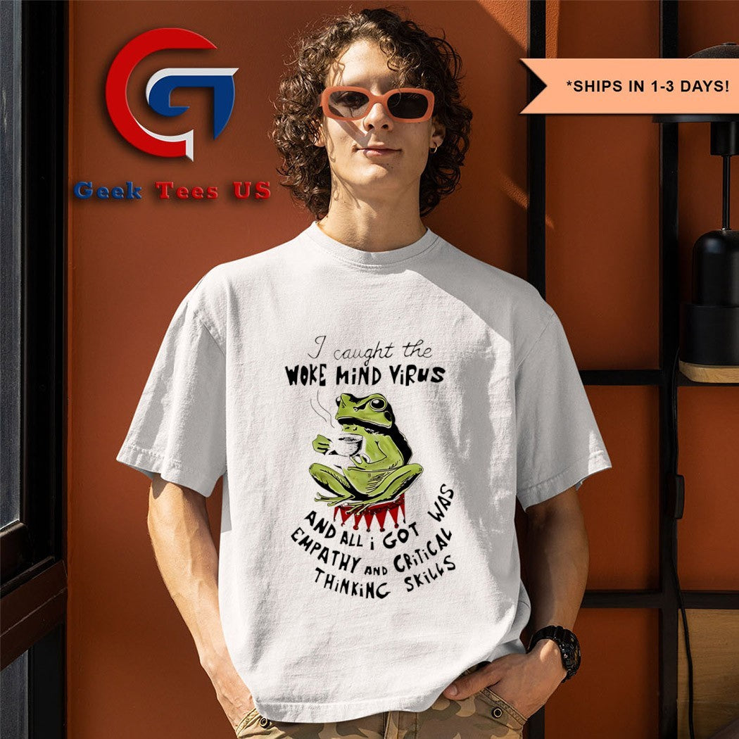 Frog I caught the woke mind virus shirt