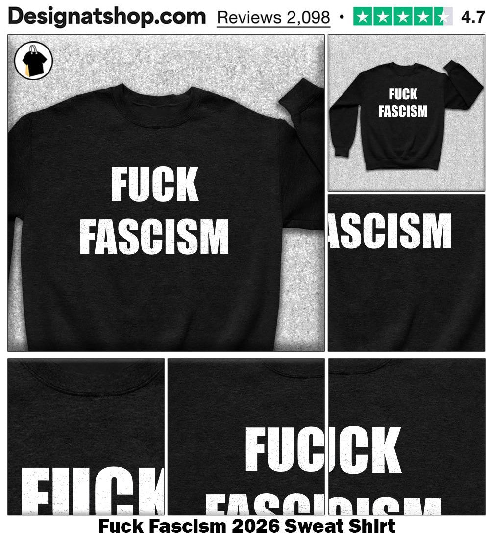 Fuck Fascism 2026 shirt