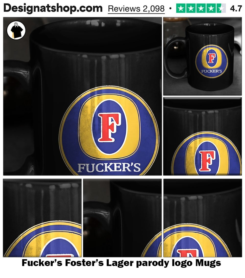 Fucker’s Foster’s Lager parody logo shirt
