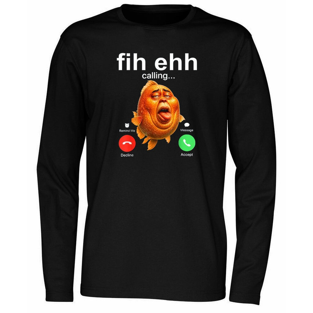 Funky Fih Ehh Calling Shirt