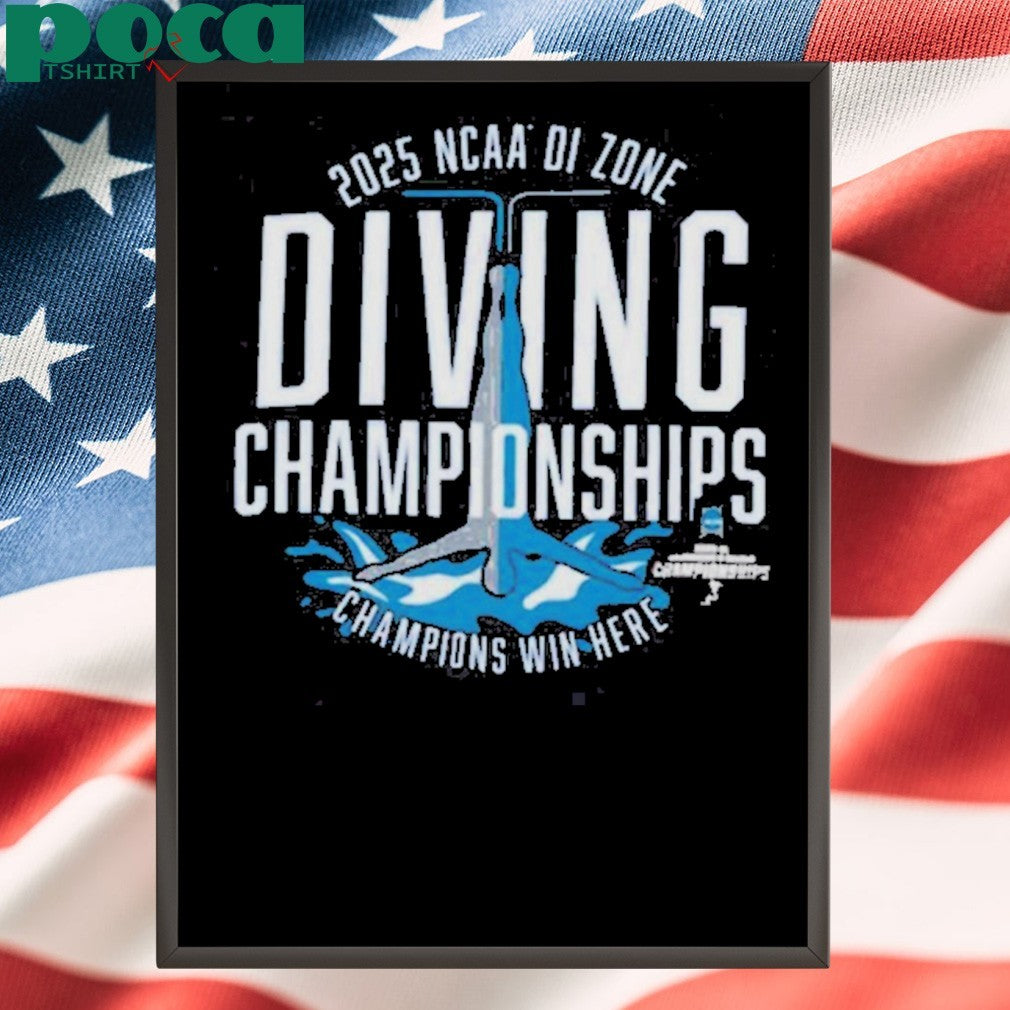 Funny 2025 NCAA Division I Zone Diving Championships T-shirt