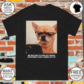 Funny Chihuahua smoking me waiting to find out which apartment Gary comes out of shirt
