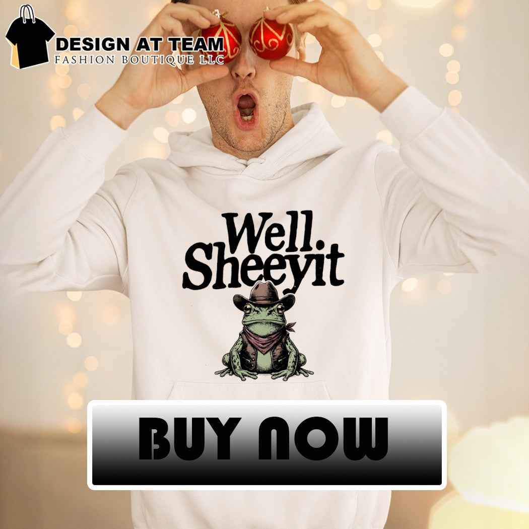 Funny Cowboy frog well sheeyit meme shirt