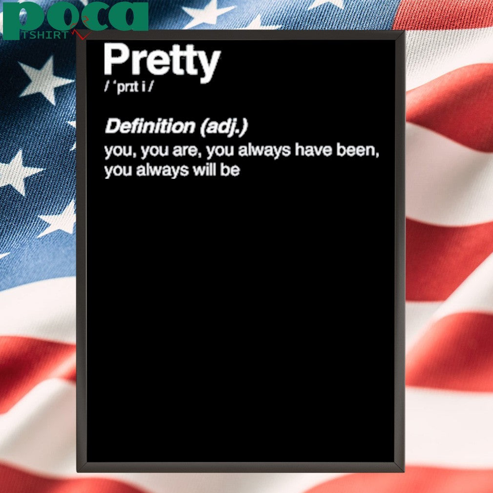 Funny Itsjvke Pretty Definition shirt