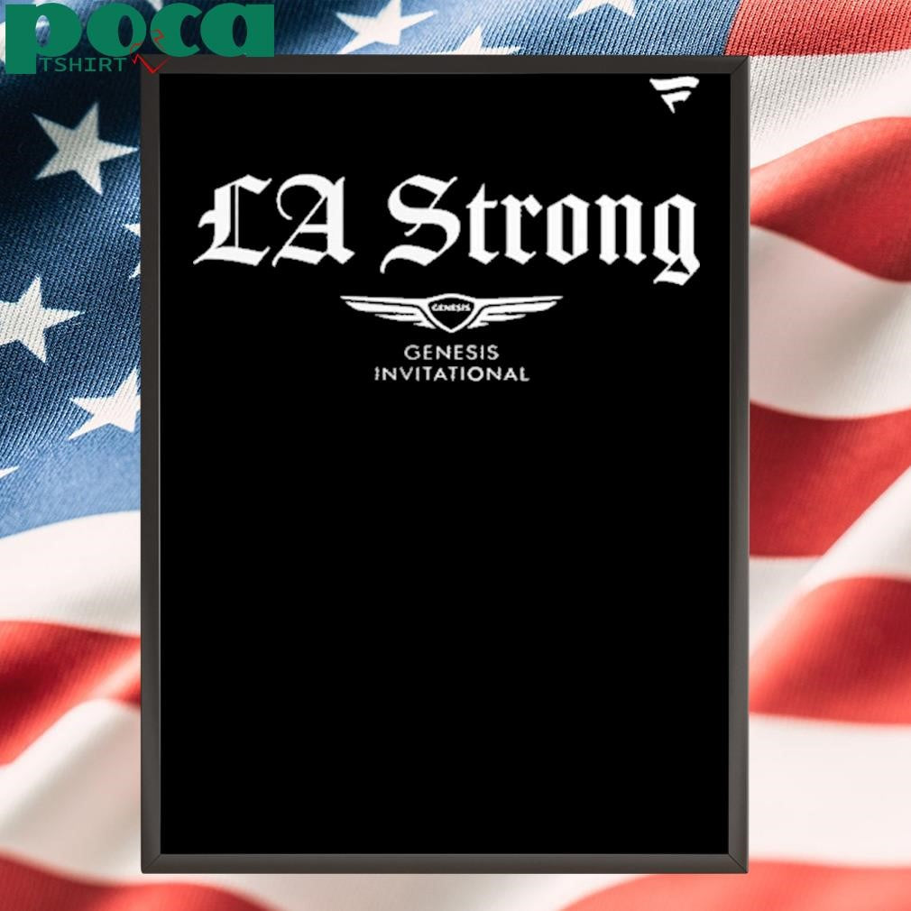 Genesis Invitational Fanatics Unisex LA Strong Fleece Pullover Shirt