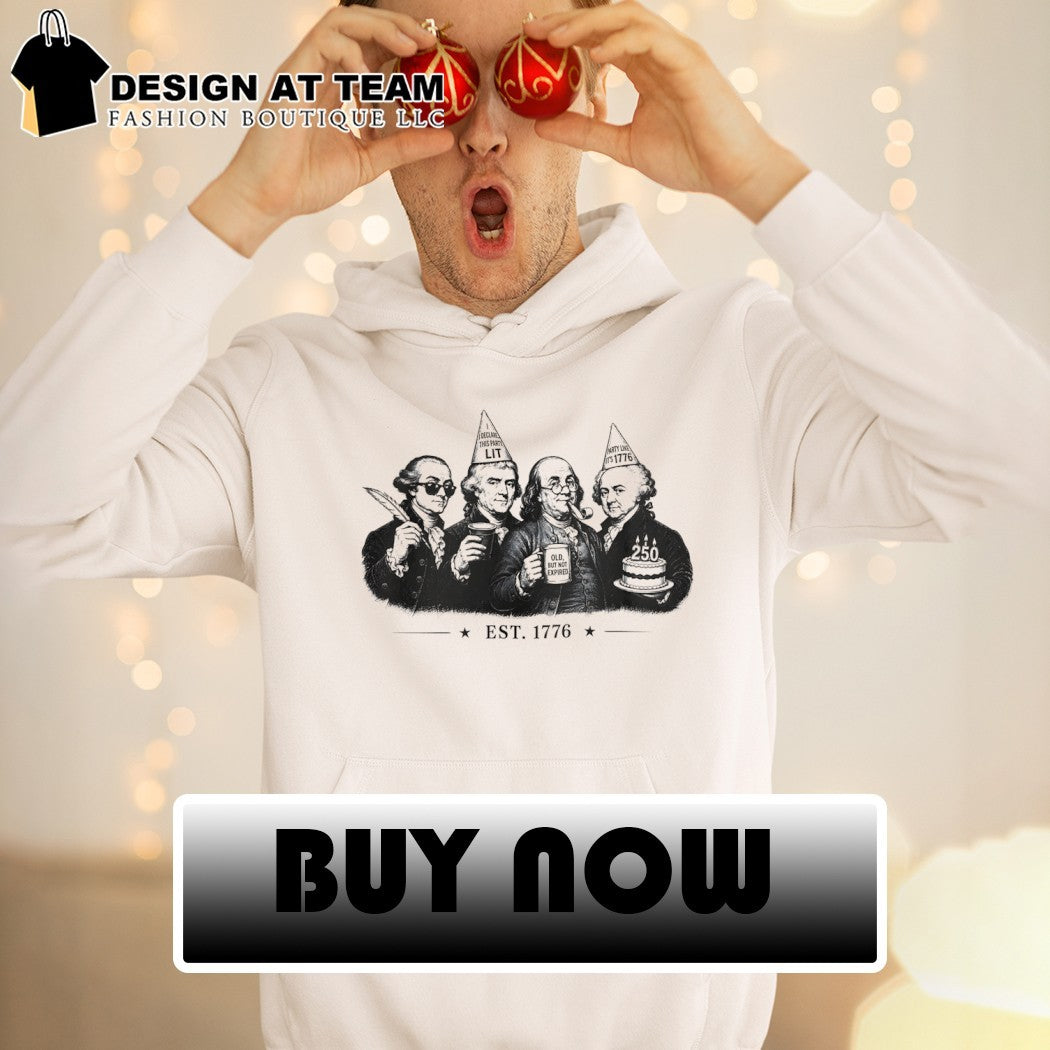 George Washington Lincoln Founding Fathers Drinking est 1776 I declare this party lit shirt
