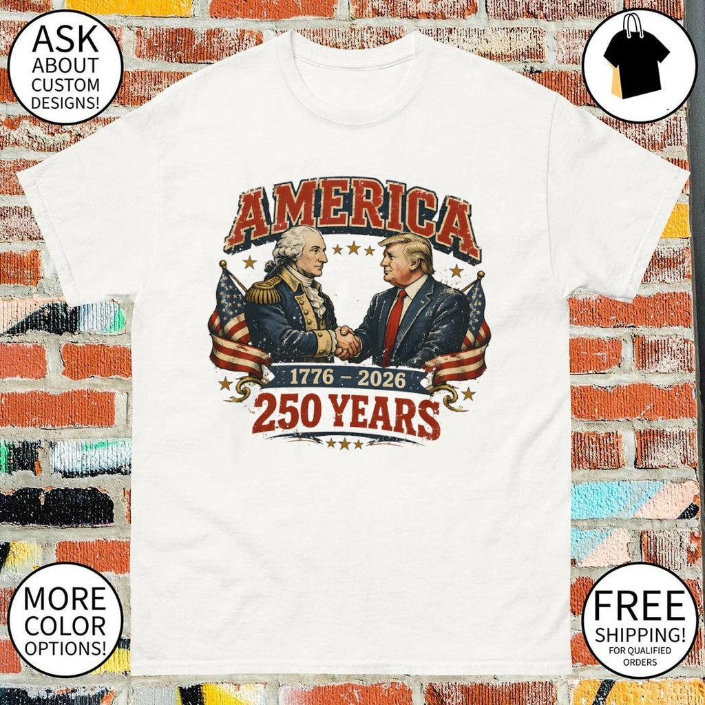 George Washington and Donald Trump America 1776 2026 250 Years men cotton shirt