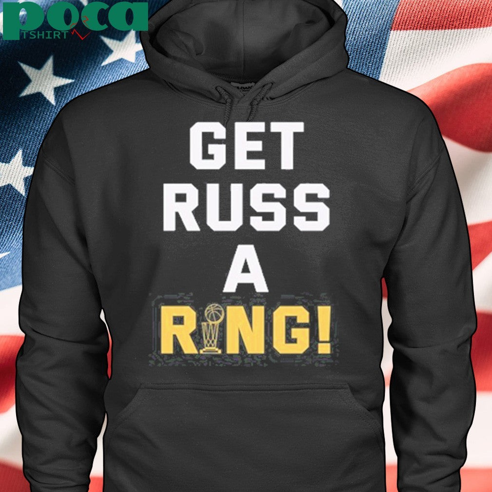 Get russ a ring shirt