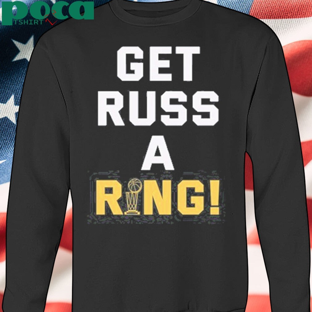 Get russ a ring shirt