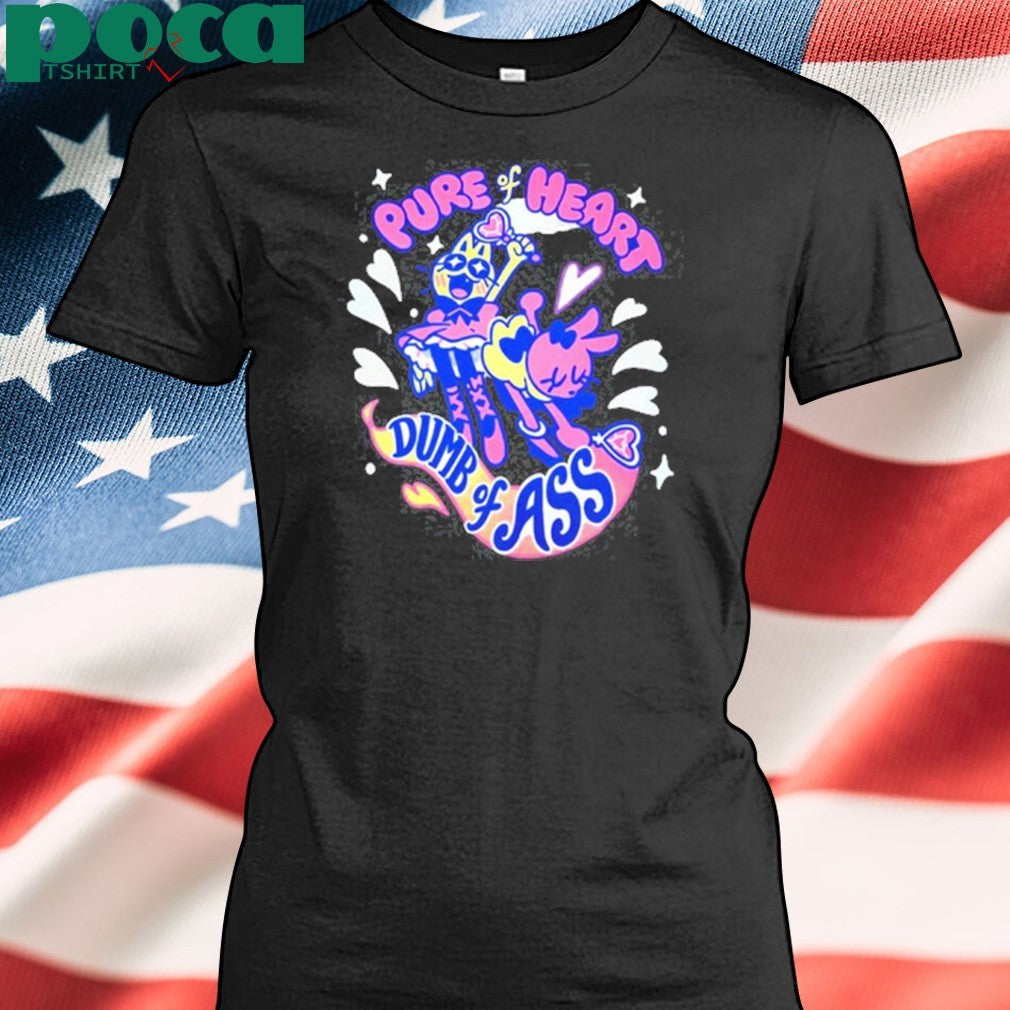 Giraffaloops Pure Heart Dumb Of Ass shirt
