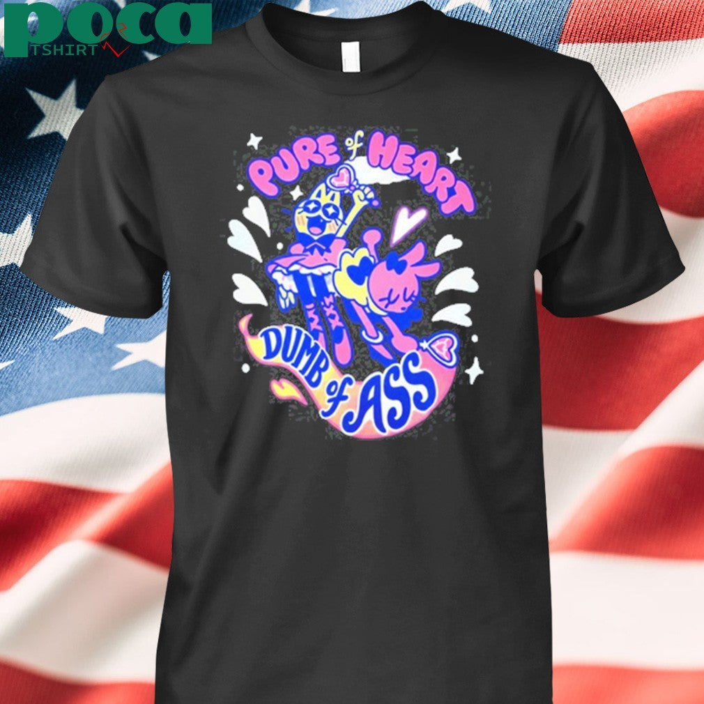 Giraffaloops Pure Heart Dumb Of Ass shirt