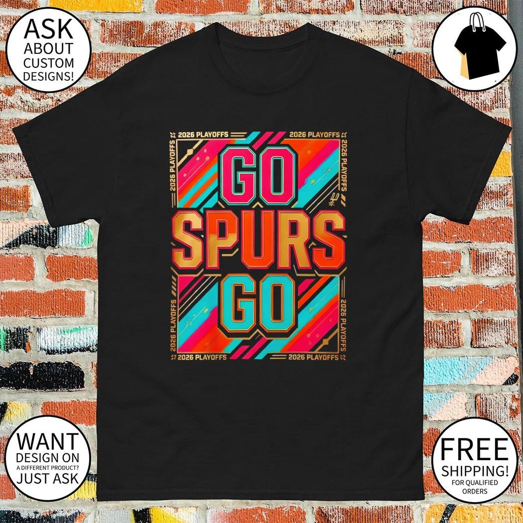 Go Spurs go San Antonio Spurs Basketball Playoffs 2026 shirt