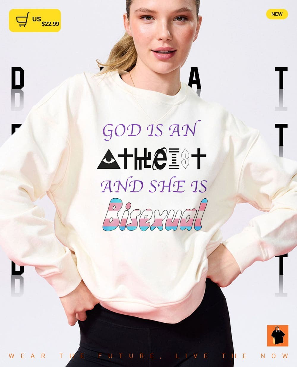 God is an atheist and she is bisexual LGBT shirt