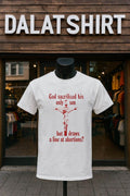 God sacrificed his only son but draws a line at abortions shirt