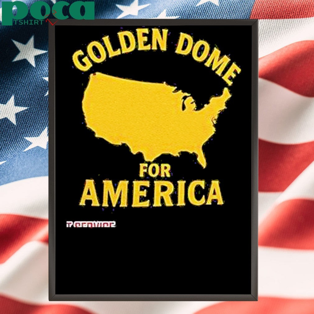 Golden Dome For America Shirt
