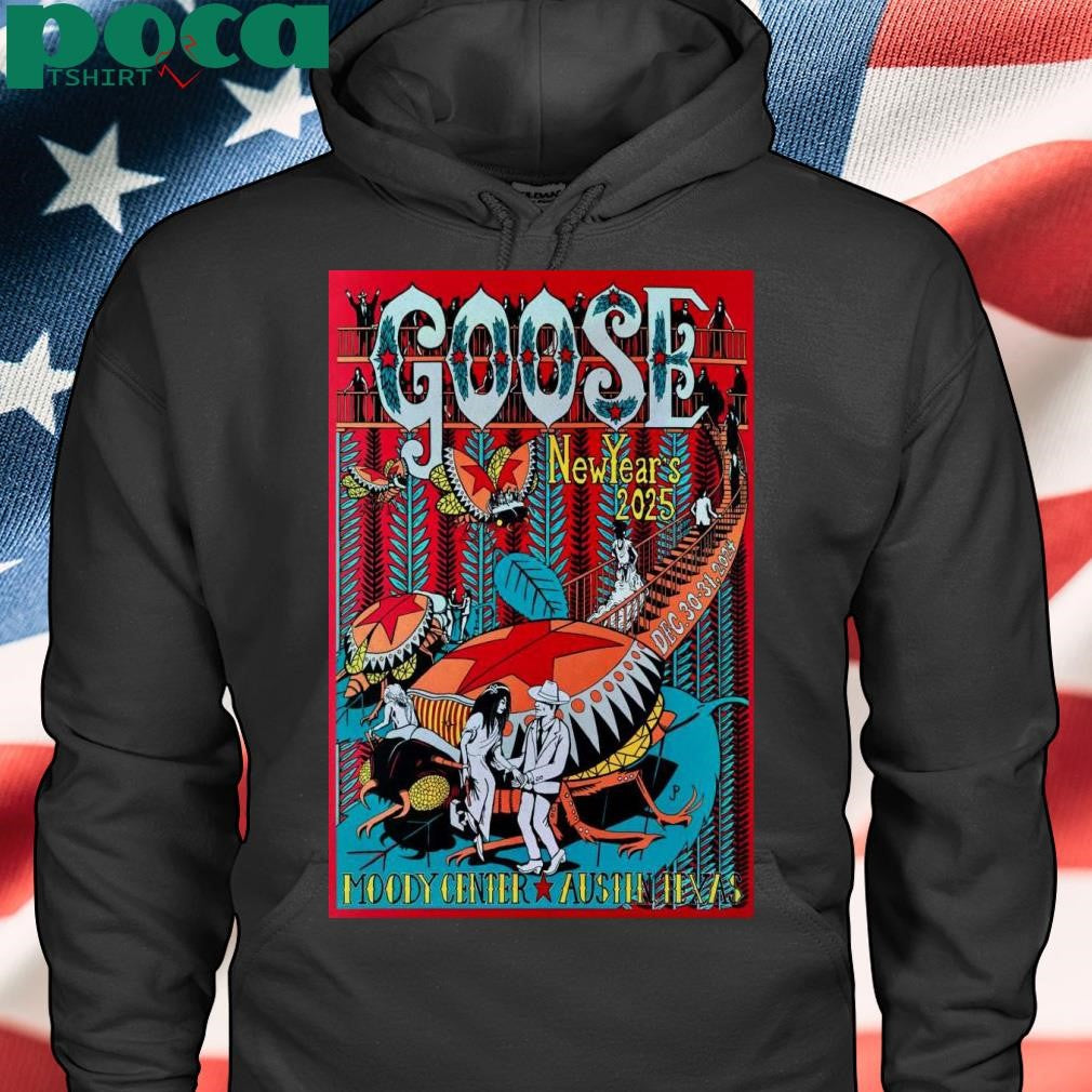 Goose Austin TX Dec 30-31 2024 Poster shirt