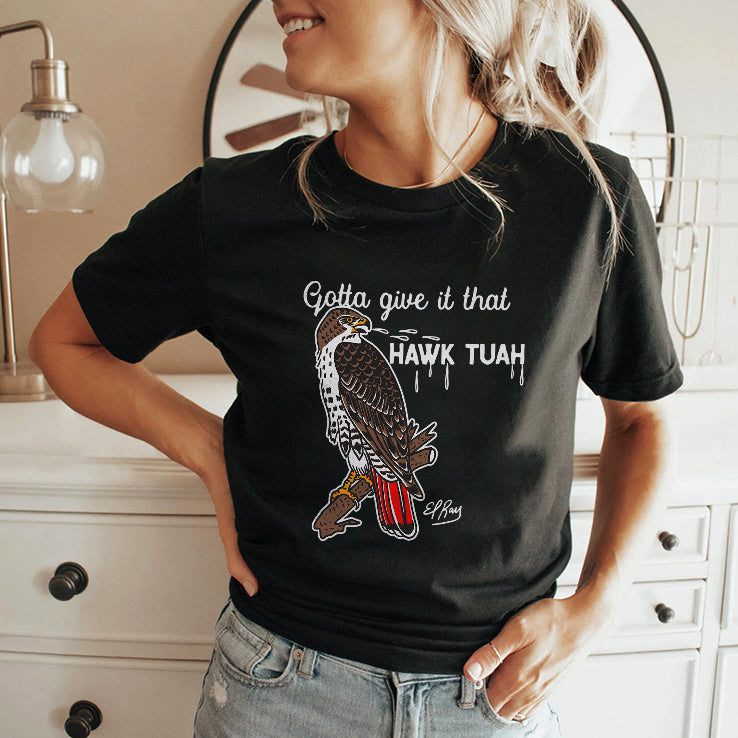 Gotta Give It That Hawk Tuah Eagle Shirt