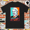 Gregg Popovich Pop San Antonio Spurs Basketball Hope parody style shirt